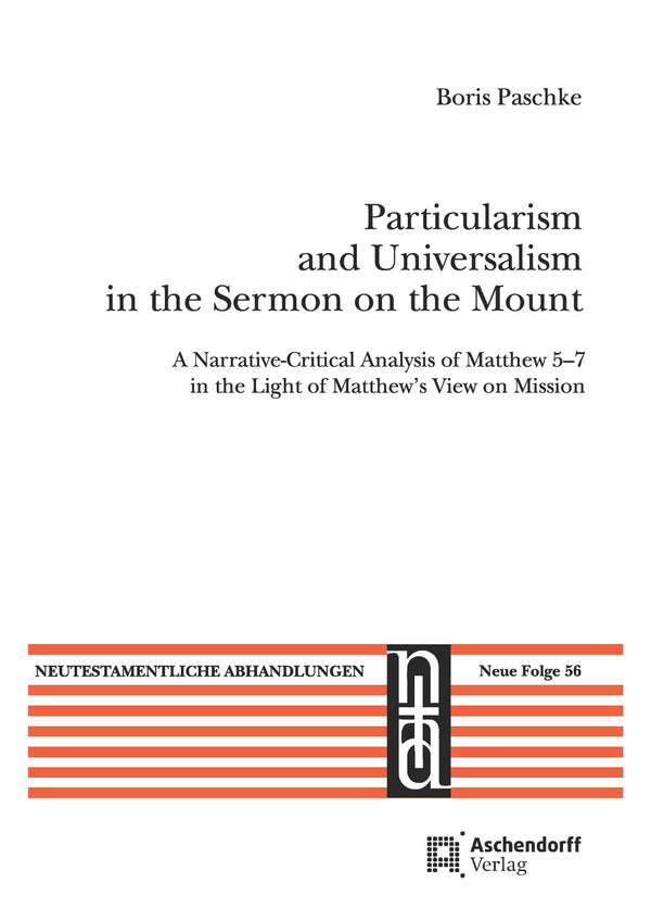 Particularism and Universalism in the Sermon on the Mount