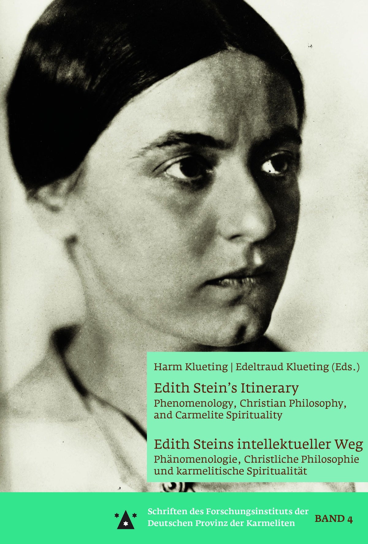 Edith Stein's Itinerary /// Edith Steins intellektueller Weg