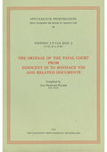 The Ordinal of the Papal Court from innovent III to Boniface VIII and related Documents