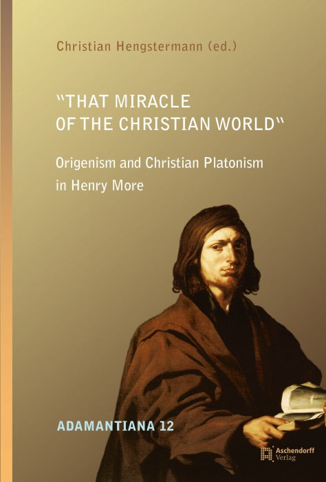 “That Miracle of the Christian World”