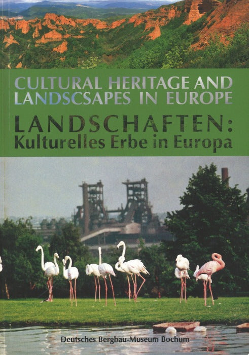 Landschaften: Kulturelles Erbe in Europa
