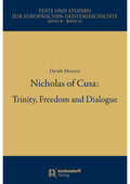 Nicholas of Cusa: Trinity, Freedom and Dialogue