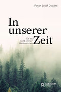 In unserer Zeit