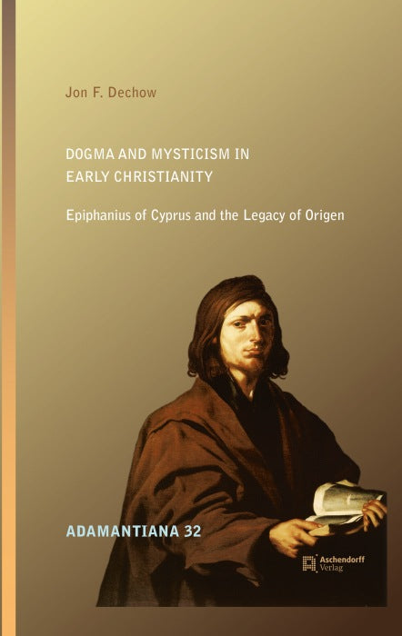 Dogma and Mysticism in Early Christianity