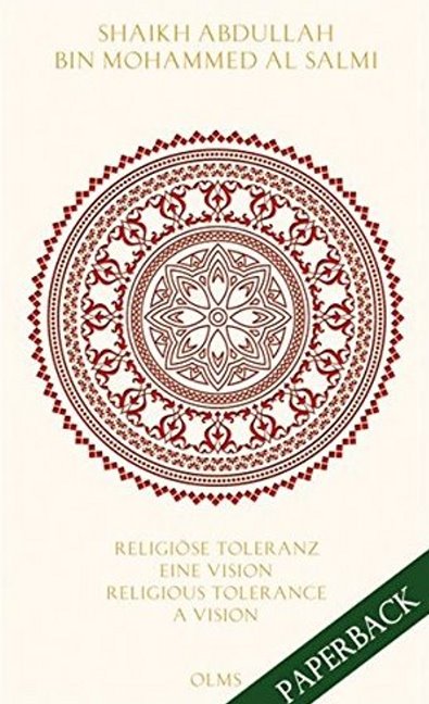 Religiose Toleranz -- Eine Vision für eine neue Welt Religious Tolerance: A Vision for a New World