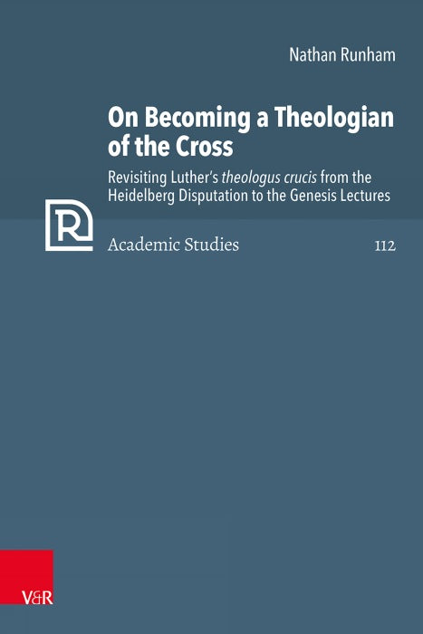 On Becoming a Theologian of the Cross