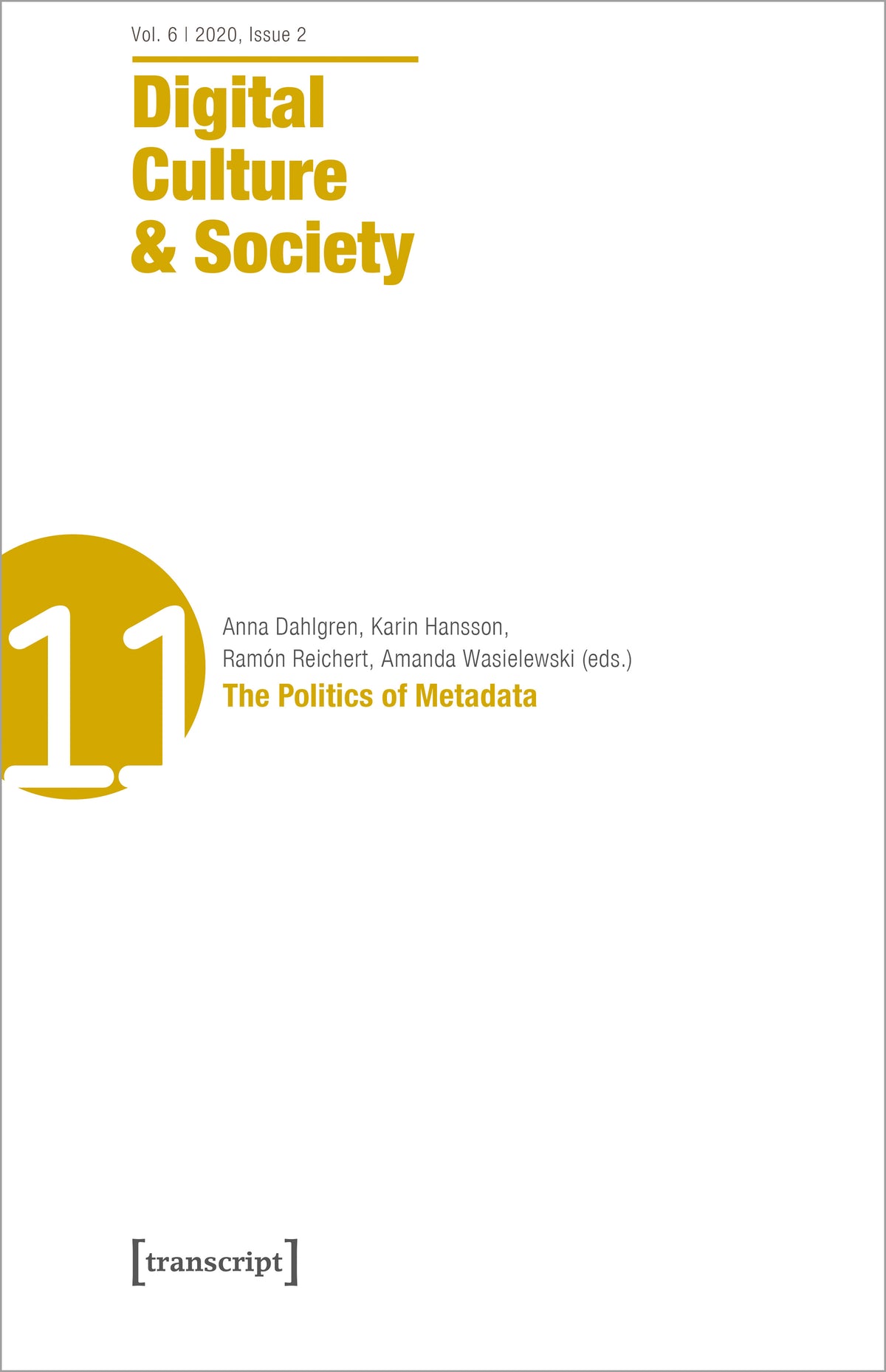 Digital Culture & Society (DCS)