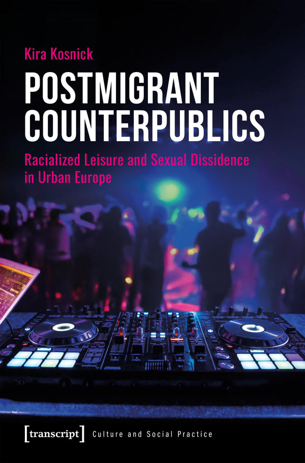 Postmigrant Counterpublics