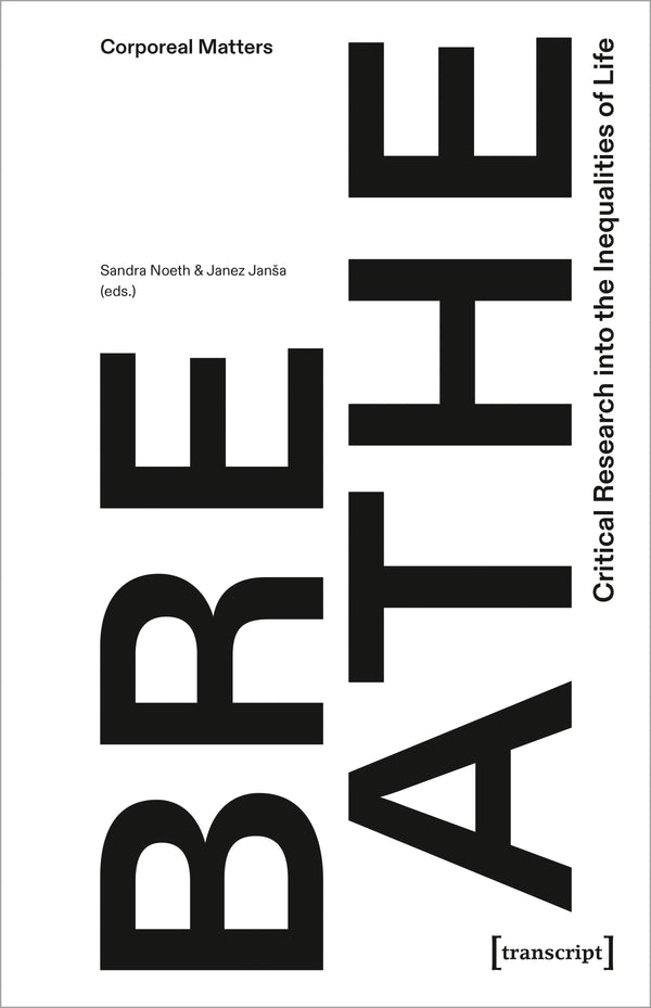 Breathe – Critical Research into the Inequalities of Life