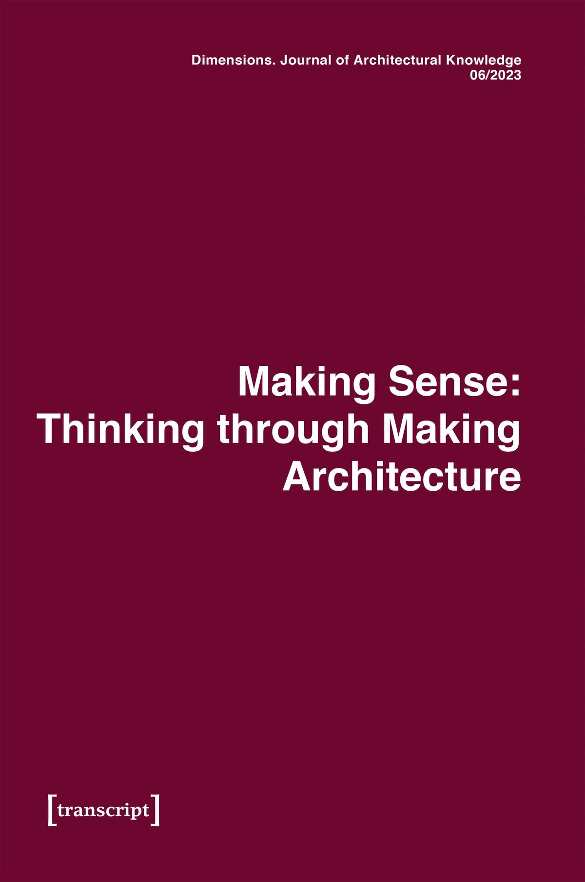 Dimensions. Journal of Architectural Knowledge