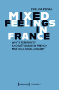 Mixed Feelings in France