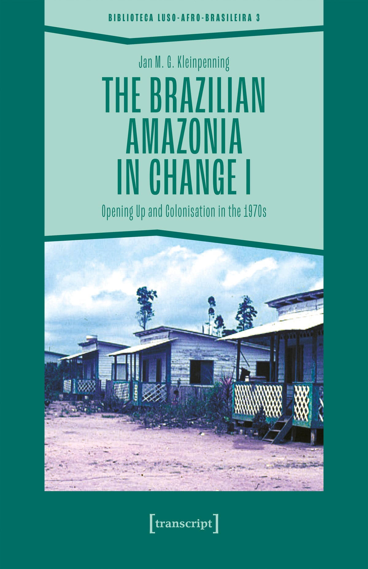 The Brazilian Amazonia in Change I