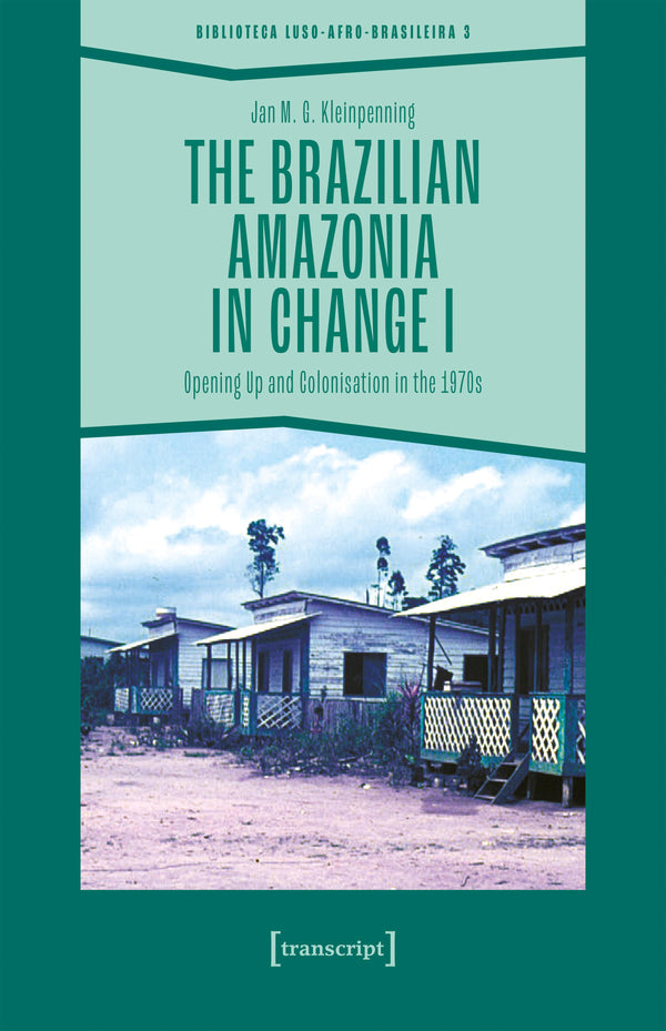 The Brazilian Amazonia in Change I