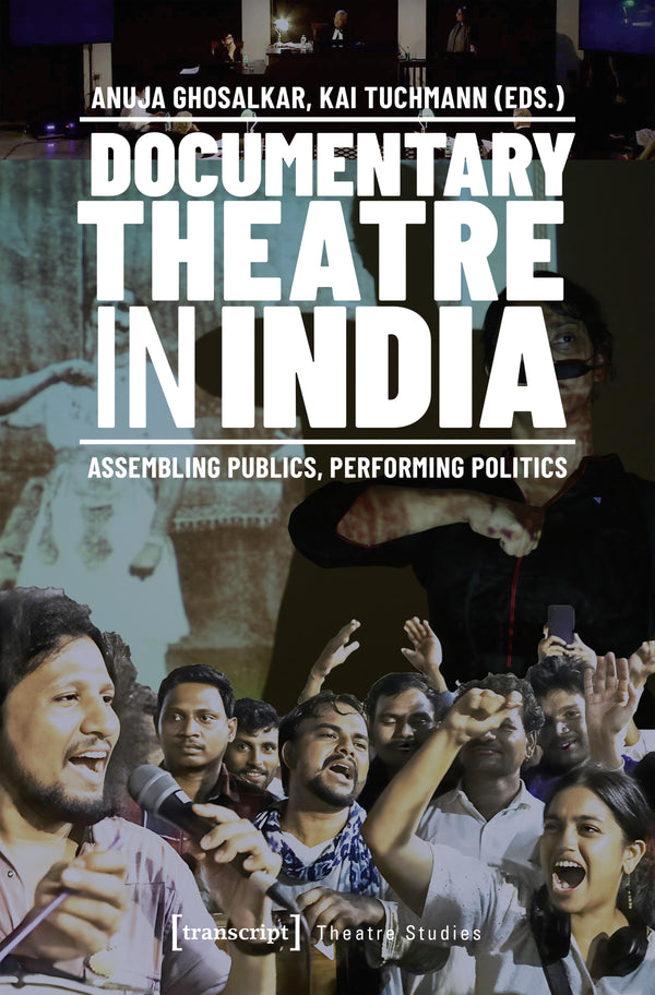 Documentary Theatre in India