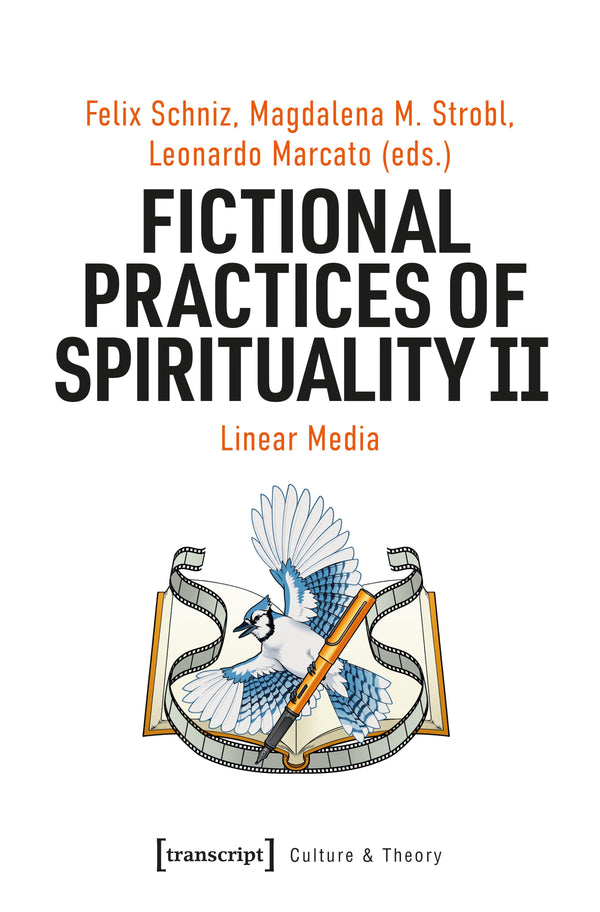 Fictional Practices of Spirituality II