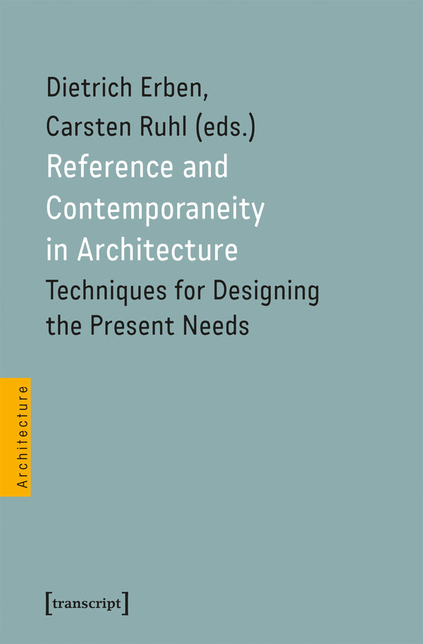 Reference and Contemporaneity in Architecture