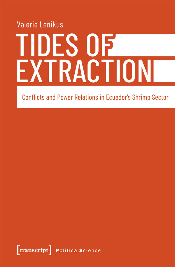 Tides of Extraction