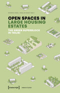 Open Spaces in Large Housing Estates