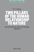 Two Pillars of the Human Relationship to Nature