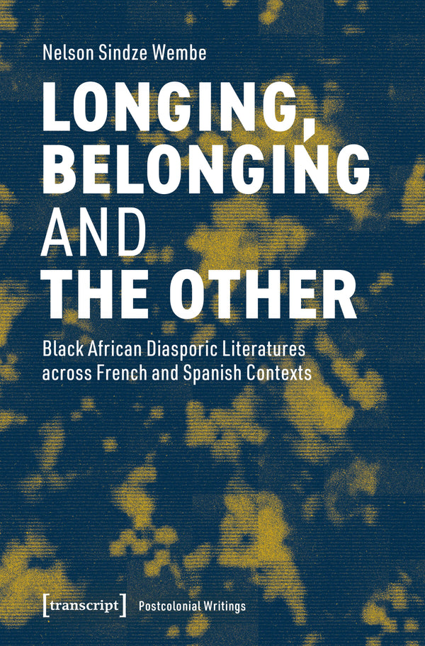 Longing, Belonging and the Other