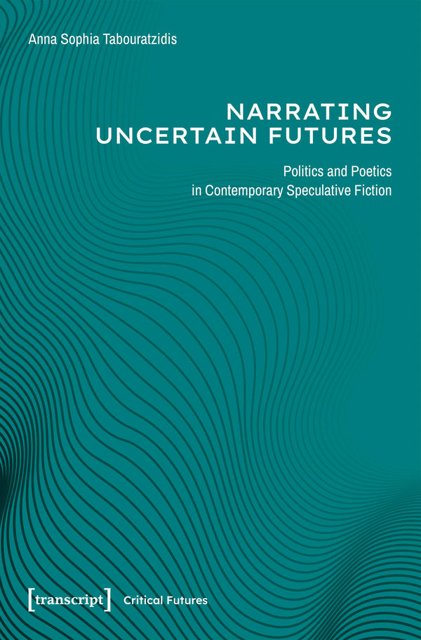Narrating Uncertain Futures