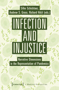 Infection and Injustice