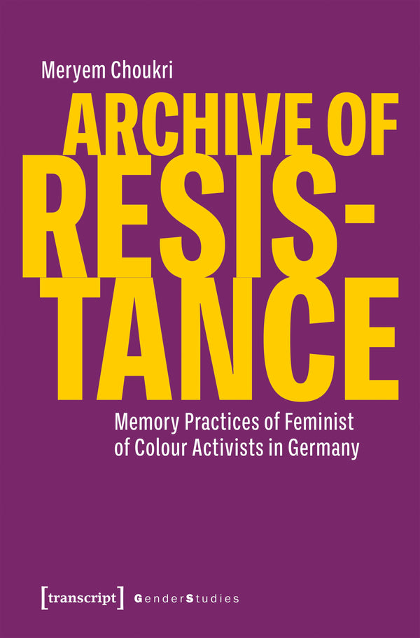Archive of Resistance