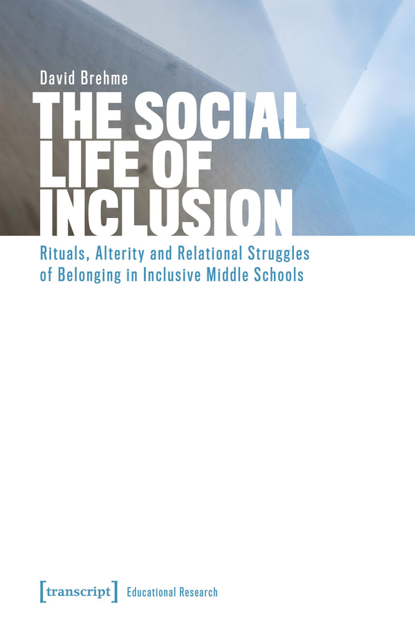 The Social Life of Inclusion