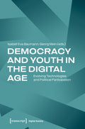Democracy and Youth in the Digital Age
