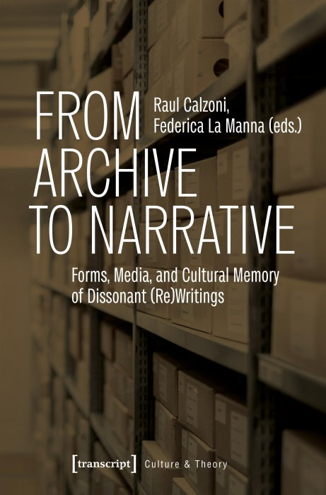 From Archive to Narrative