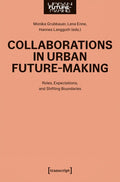 Collaborations in Urban Future-Making