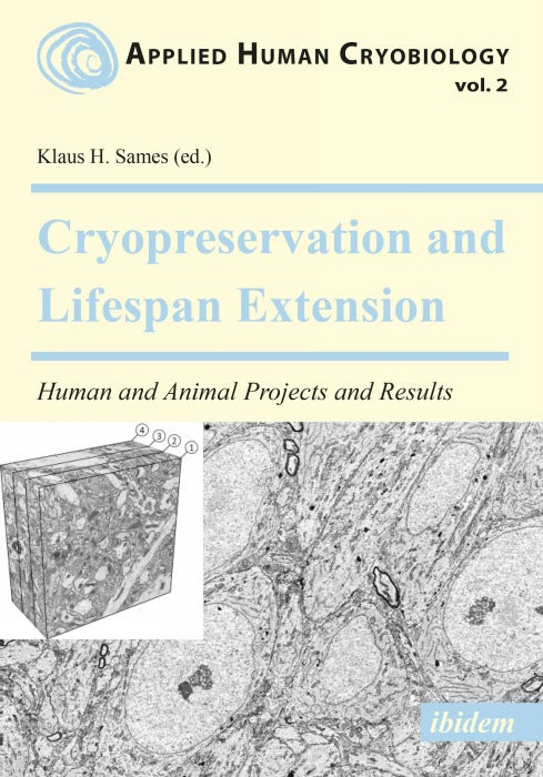 Cryopreservation and Lifespan Extension