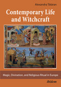 Contemporary Life and Witchcraft.