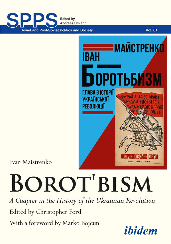 Borotbism: A Chapter in the History of the Ukrainian Revolution