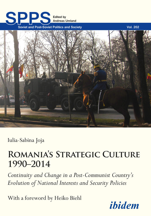 Romania’s Strategic Culture 1990–2014