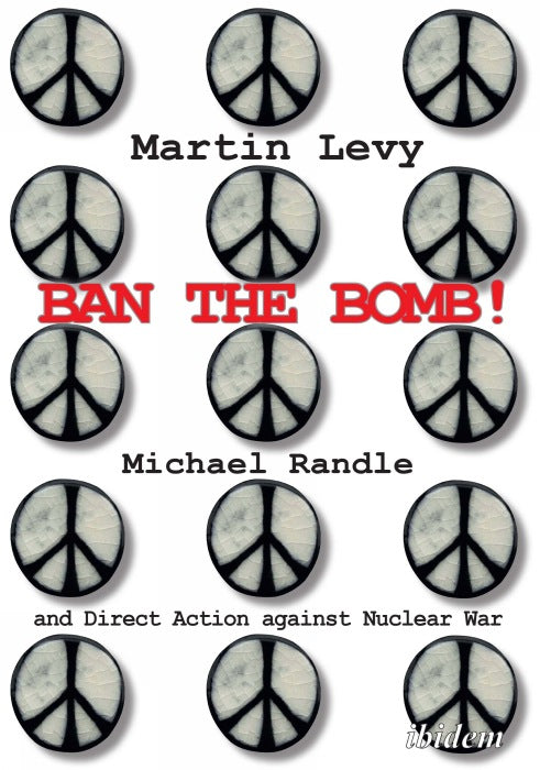 Ban the Bomb!
