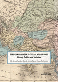 The European Handbook of Central Asian Studies