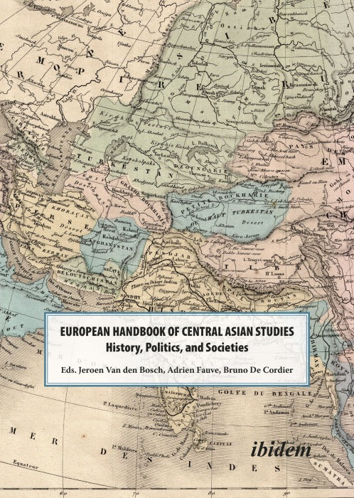 The European Handbook of Central Asian Studies