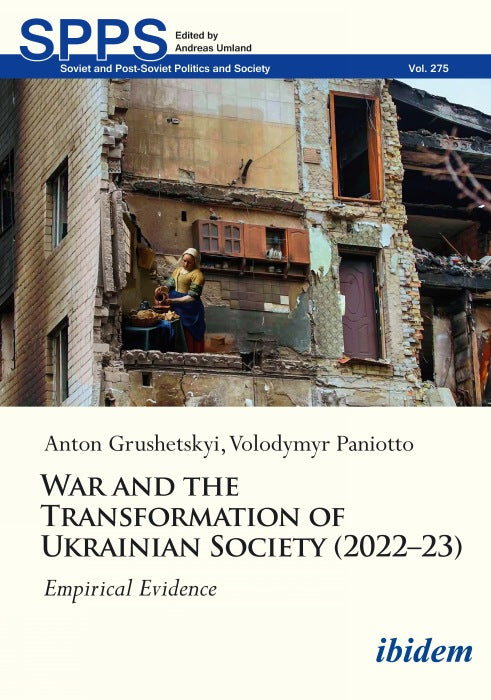 War and the Transformation of Ukrainian Society (2022–23)
