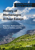 History of Montenegro in Four Essays