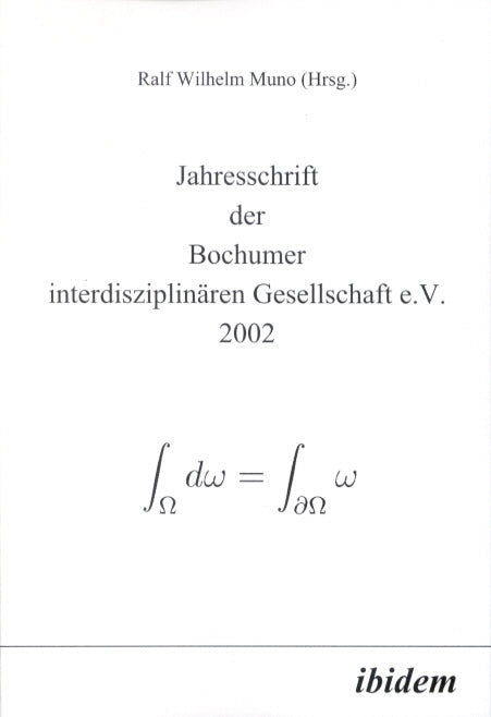 Jahresschrift der Bochumer interdisziplinären Gesellschaft e.V.
