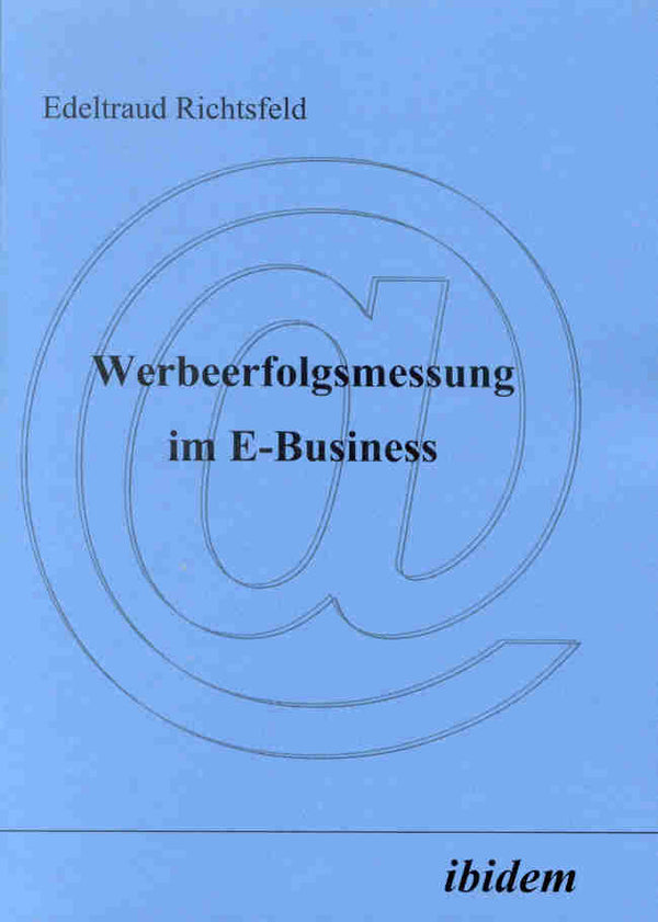 Werbeerfolgsmessung im E-Business
