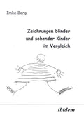 Zeichnungen blinder und sehender Kinder im Vergleich