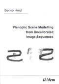 Plenoptic Scene Modelling from Uncalibrated Image Sequences