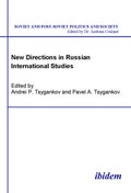 New Directions in Russian International Studies