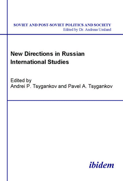 New Directions in Russian International Studies