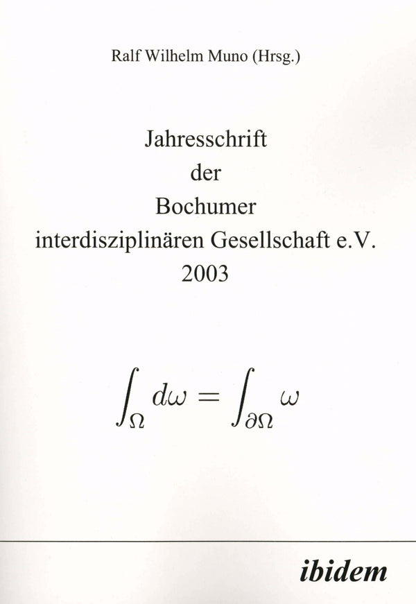 Jahresschrift der Bochumer interdisziplinären Gesellschaft e.V.