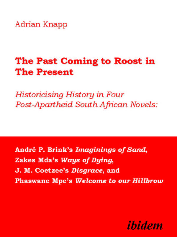The Past Coming to Roost in the Present