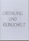 Ordnung und Reinlichkeit