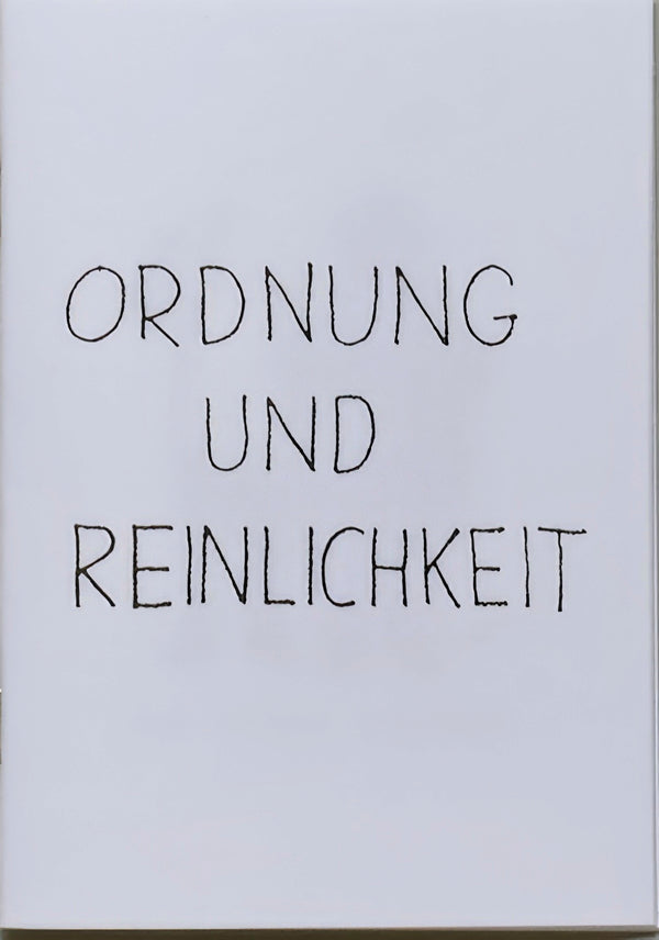 Ordnung und Reinlichkeit